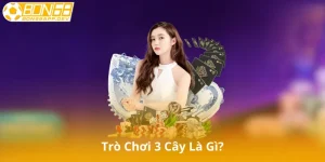 Trò Chơi 3 Cây Là Gì?
