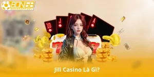 Jili Casino Là Gì?