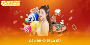 Dàn Đề 40 Số Là Gì?