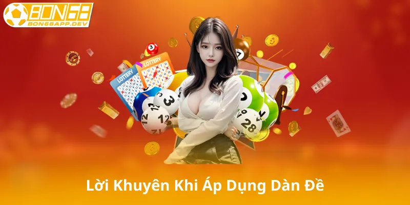 Lời Khuyên Khi Áp Dụng Dàn Đề Khung 3 Ngày