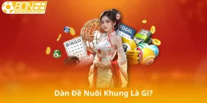 Dàn Đề Nuôi Khung Là Gì?