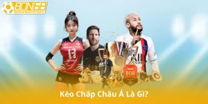 Kèo Chấp Châu Á Là Gì?