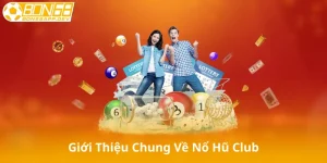 Giới Thiệu Chung Về Nổ Hũ Club