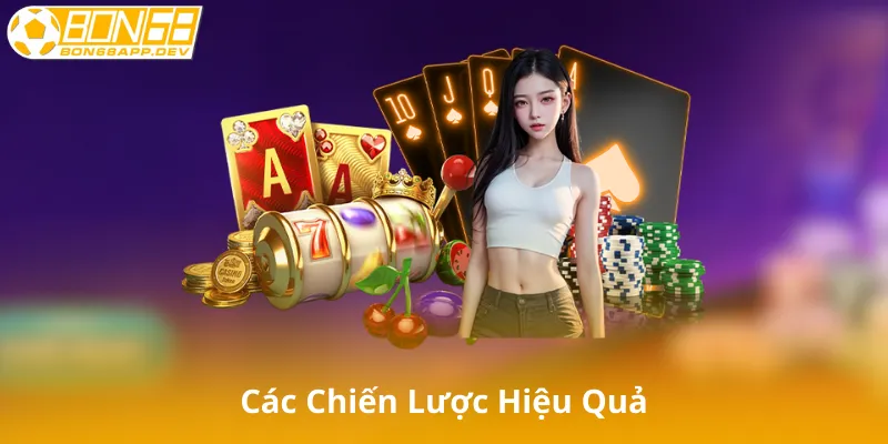 Các Chiến Lược Hiệu Quả Trong Tiến Lên Miền Bắc